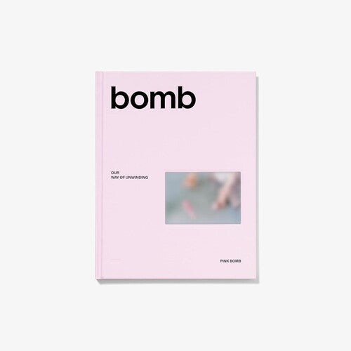 Bomb [Pink Bomb Ver.]