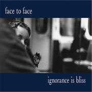 Ignorance Is Bliss - 25Th Anniversary Deluxe Ed.