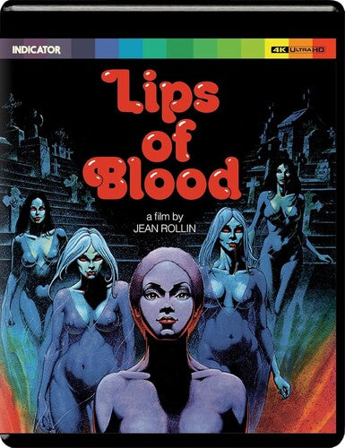 Lips Of Blood, Lips Of Blood, ULTRA HD