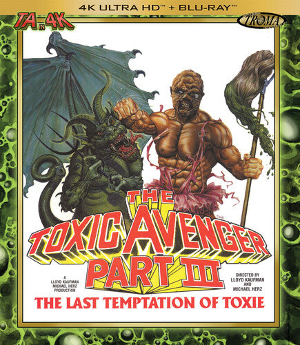 Toxic Avenger Part Iii: The Last Temptation Of