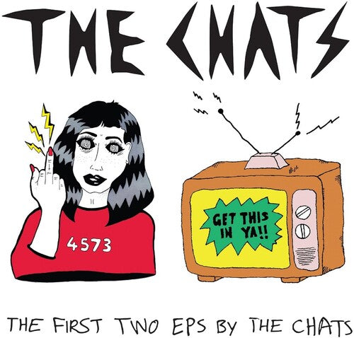 First Two Eps By The Chats
