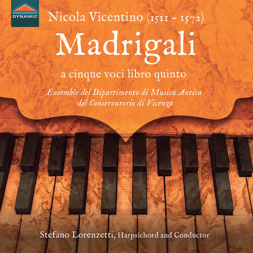 Nicola Vicentino: Madrigali A Cinque Voci Libro Qu