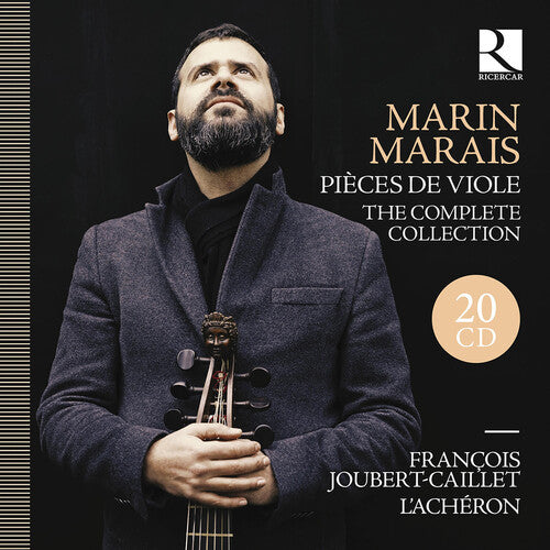 Marin Marais: Pieces De Viole - The Complete Colle