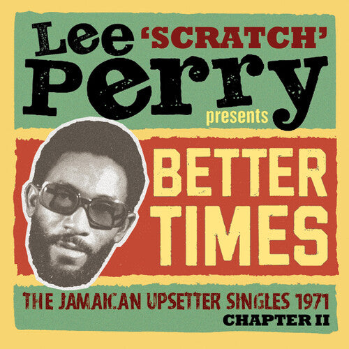 Lee Scratch Perry Presents Better Days: Jamaican