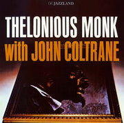 Thelonious Monk With John Coltrane