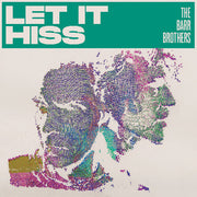 Let It Hiss
