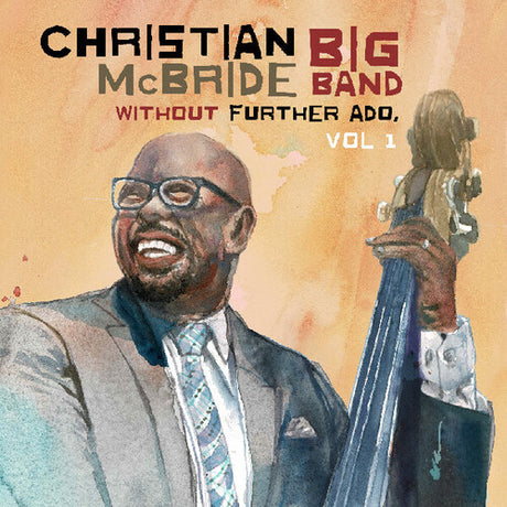 Without Further Ado Vol 1, Christian Big Band Mcbride, CD
