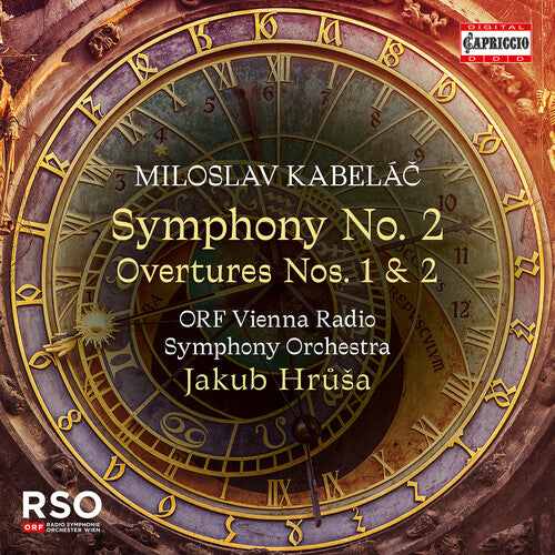 Miloslav Kabelac: Sym No. 2 Overtures