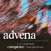 Advena - Liturgies For A Broken World