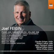 Joel Feigin: Pno & Chamber Music Vol. 1
