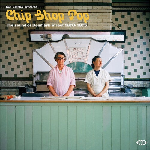 Bob Stanley Presents Chip Shop Pop: Sound Of / Var
