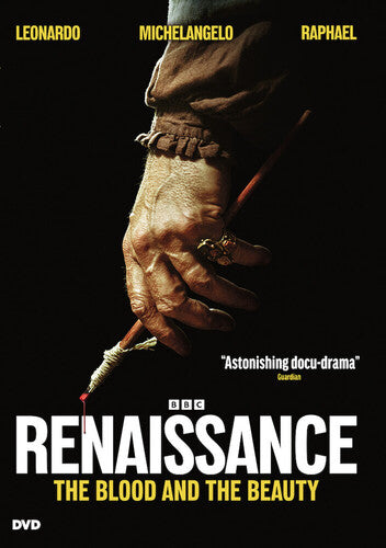 Renaissance: The Blood & The Beauty, Renaissance: The Blood & The Beauty, DVD