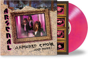 Armored Choir...And More - Hot Pink