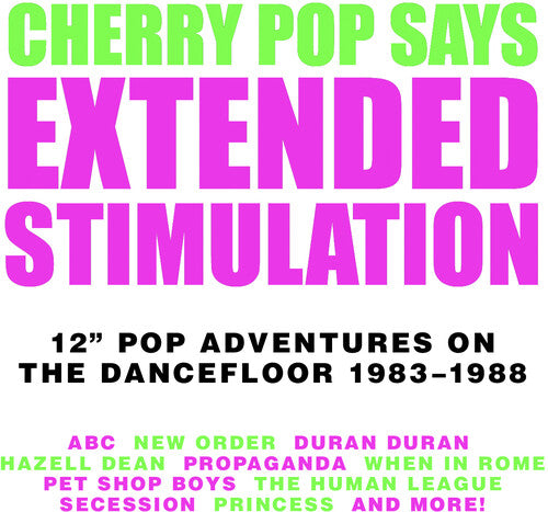Extended Stimulation: 12-Inch Pop Adventures On