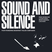 Sound & Silence: Four Pioneering Modernist Italian