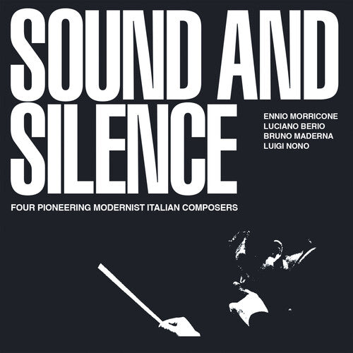 Sound & Silence: Four Pioneering Modernist Italian