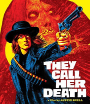 They Call Her Death