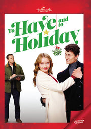 To Have & To Holiday