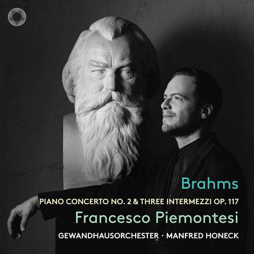 Brahms: Pno Con No. 2 & Three Intermezzi Op. 117