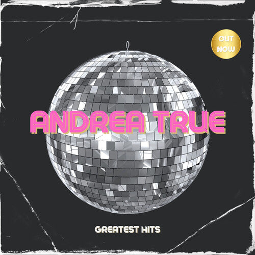 Andrea True - Three Greatest Hits