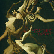 Something To Consume