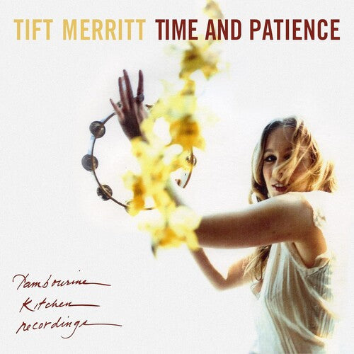 Time And Patience -- Tift Merritt, CD