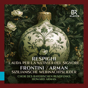 Respighi: Lauda Per La Nativita Del Signore Fronti