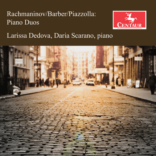 Rachmaninoff Barber & Piazzolla: Pno Duos