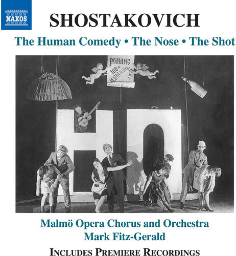 Shostakovich: The Human Comedy The Nose The Shot