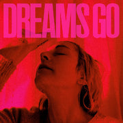 Dreams Go
