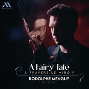 Fairy Tale: A Travers Le Miroir