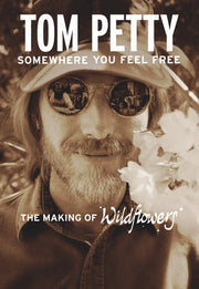 Somewhere You Feel Free - The Making Of