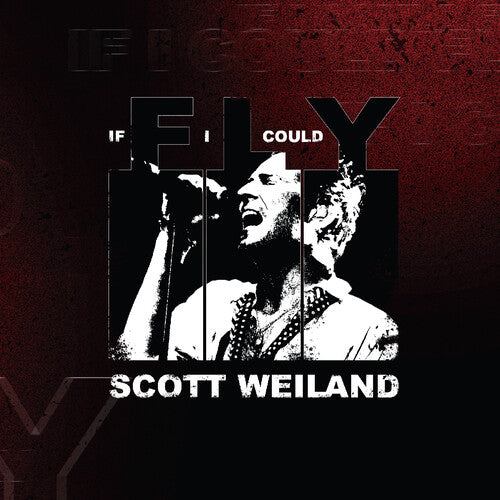 If I Could FLY / Barbarella (Live) -- Scott Weiland, 7"