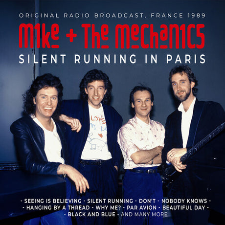 Silent Running In Paris / Radio Broadcast 1989, Mike & Mechanics, CD