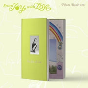 From Joy With Love - Photo Book Version