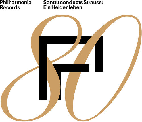 Santtu Conducts Strauss - Ein Heldenleben