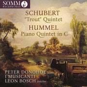 Schubert & Hummel: Pno Qnts