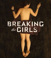 Breaking The Girls