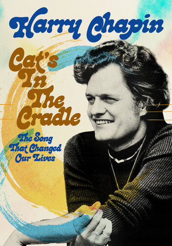Cat's In The Cradle: The Song That Changed Our