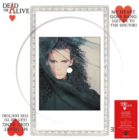 My Heart Goes Bang (Get Me To The Doctor), Dead Or Alive, 7"