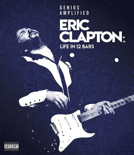 Life In 12 Bars -- Eric Clapton, DVD