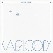 Kablooey