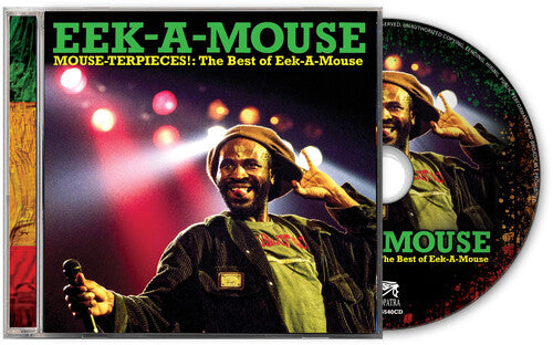 Mouse-Terpieces: The Best Of Eek-A-Mouse