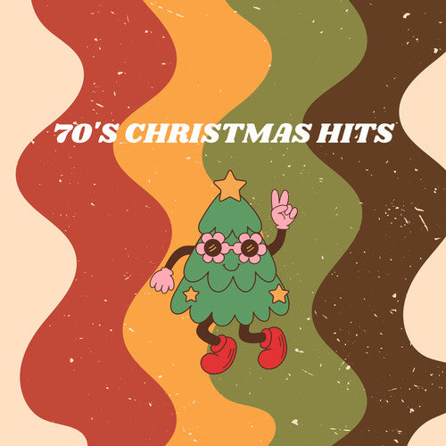 Christmas Hits From Your Favorite 70'S Artists