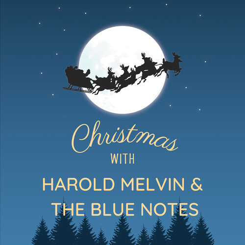 Harold Melvin & The Blue Notes' Christmas Hits