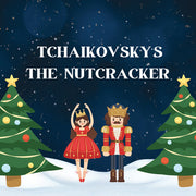 Tchaikovsky's Nutcracker