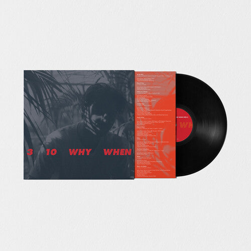 3 10 Why When