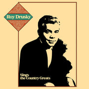 Roy Drusky Sings The Country Greats