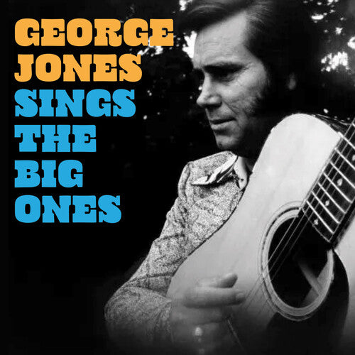 George Jones Sings The Big Ones