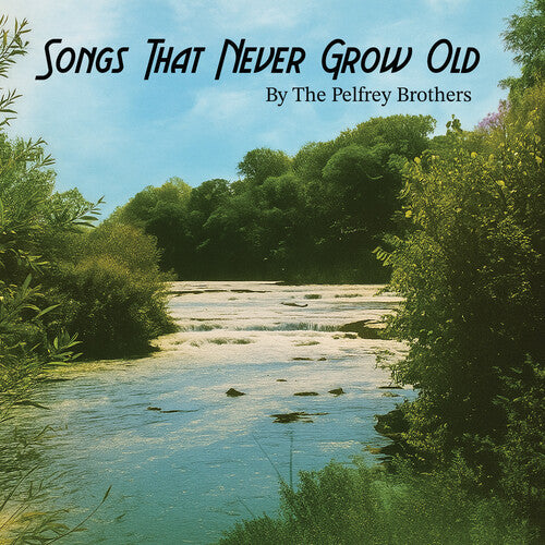 Songs That Never Grow Old